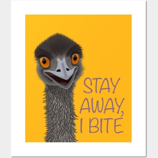 Caution, emu bites, stay away Posters and Art